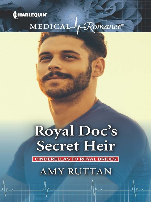 Title details for Royal Doc's Secret Heir by Amy Ruttan - Available